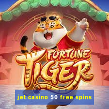 jet casino 50 free spins